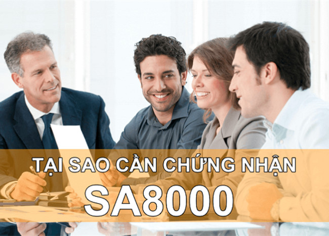 Tại sao bạn cần thực hiện chứng nhận SA8000?