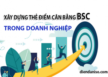 Xây dựng thẻ điểm cân bằng BSC trong Doanh Nghiệp