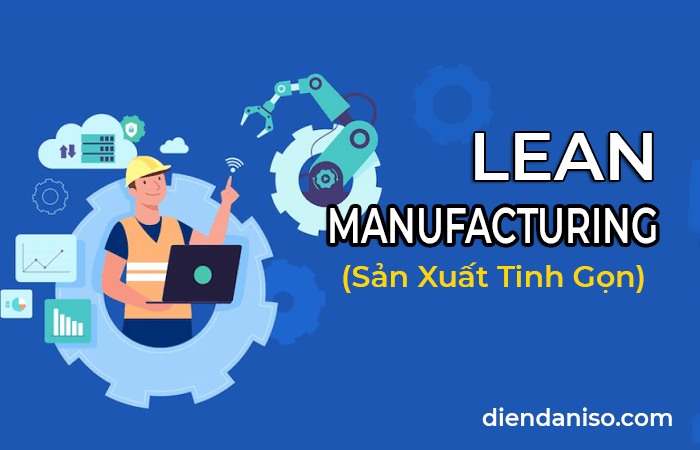 Mô hình LEAN là gì Lean Manufacturing là gì