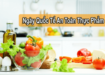 ngày quốc tế an toàn thực phẩm