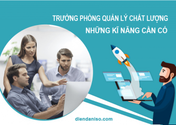 những kí năng cần có của trưởng phòng quản lý chất lượng