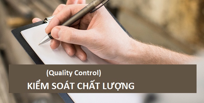 kiểm soát chất lượng