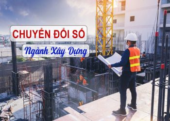 chuyển đổi số ngành xây dựng