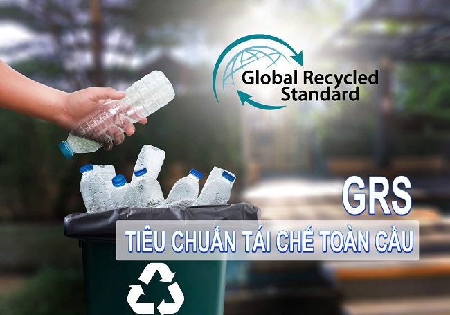 tiêu chuân tái chế toàn cầu GRS